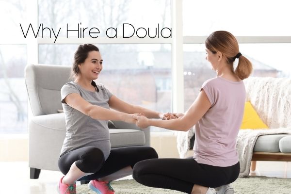 5 Reasons Why You Should Hire A Birth Doula
